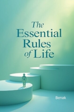 Cover of The Essential Rules of Life