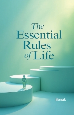 Book cover for The Essential Rules of Life