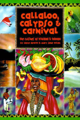 Cover of Callaloo, Calypso & Carnival