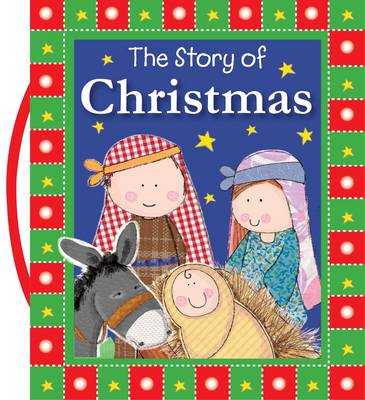 Book cover for The Story of Christmas
