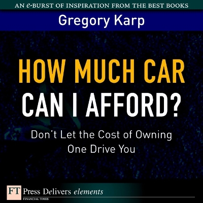 Book cover for How Much Car Can I Afford?