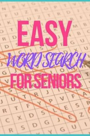 Cover of Easy Word Search For Seniors