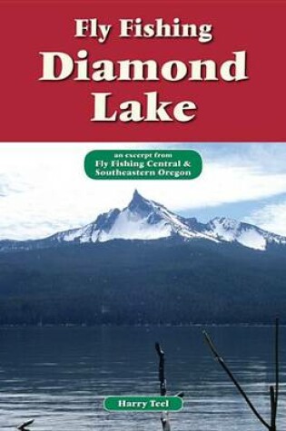 Cover of Fly Fishing Diamond Lake