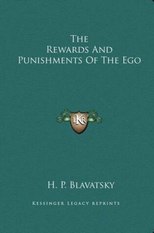 Cover of The Rewards and Punishments of the Ego
