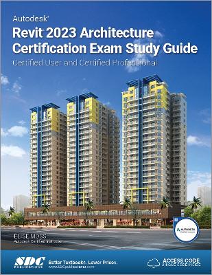 Book cover for Autodesk Revit 2023 Architecture Certification Exam Study Guide