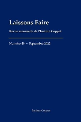 Cover of Laissons Faire - n. 49 - septembre 2022