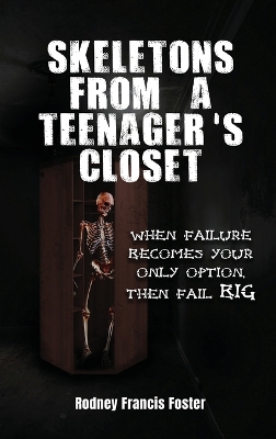 Book cover for Skeletons from a Teenager's Closet