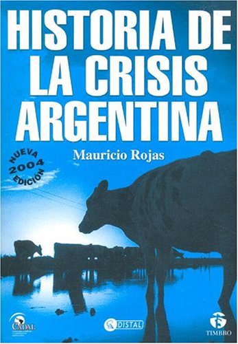 Book cover for Historia de La Crisis Argentina