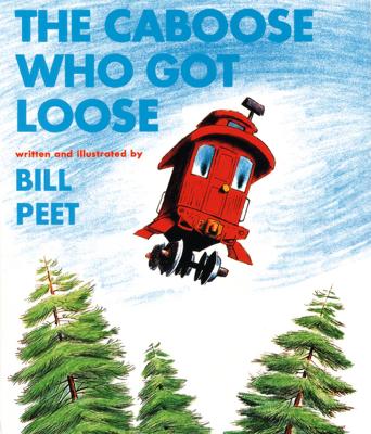 Book cover for The Caboose Who Got Loose