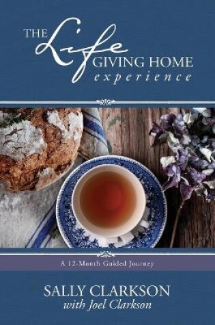 Cover of Life-Giving Home Experience, The