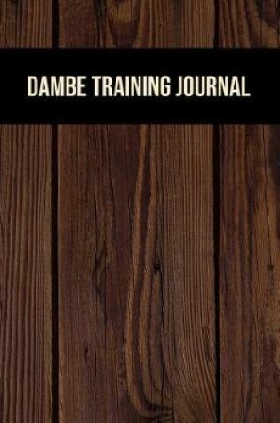 Cover of Dambe Training Journal