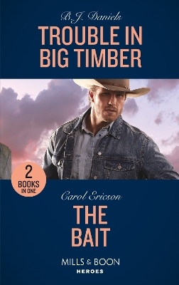 Book cover for Trouble In Big Timber / The Bait