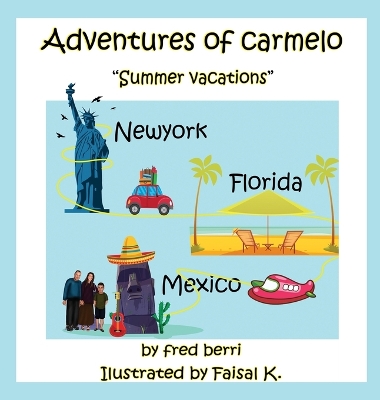 Book cover for Adventures of Carmelo Summer Vacaton
