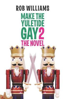 Book cover for Make The Yuletide Gay 2