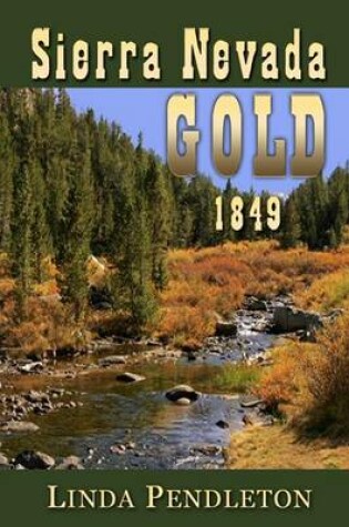 Cover of Sierra Nevada Gold