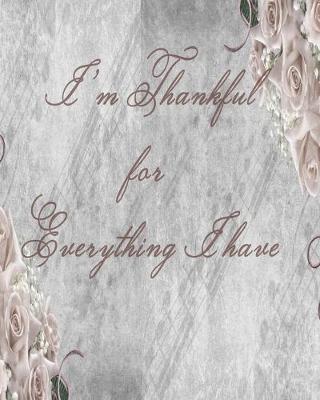 Book cover for I'm Thankful for Everything I Have