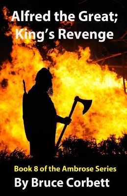 Book cover for Alfred the Great; King's Revenge