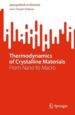 Cover of Thermodynamics of Crystalline Materials