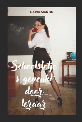 Book cover for Schoolsletjes geneukt door leraar