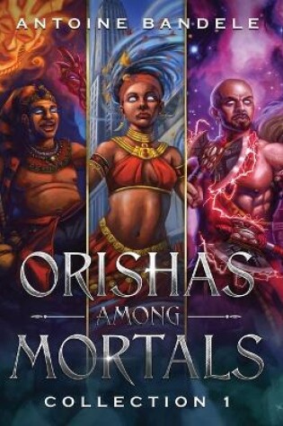 Cover of Orishas Among Mortals