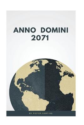 Book cover for Anno Domini 2071 (English Edition)