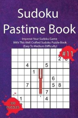 Cover of Sudoku Pastime Book #11