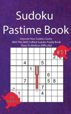 Book cover for Sudoku Pastime Book #11