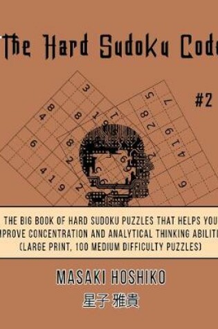 Cover of The Hard Sudoku Code #2