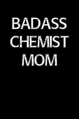 Book cover for Badass Chemist Mom