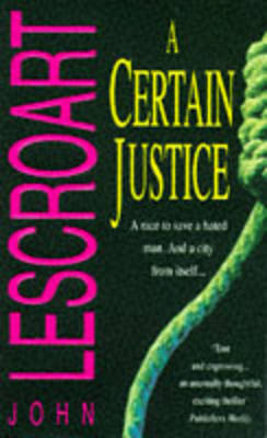 Book cover for A Certain Justice