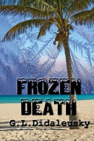 Cover of Frozen Death