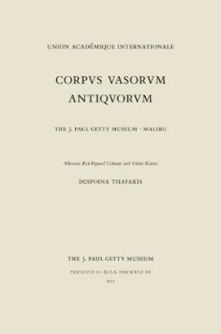 Cover of Corpus Vasorum Antiquorum, Fascicule 10 - Athenian  Red-Figure Column and Volute Kraters