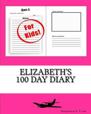 Book cover for Elizabeth's 100 Day Diary