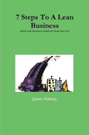 Cover of 7 Steps To A Lean Business