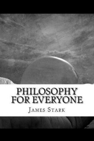 Cover of Philosophy for Everyone