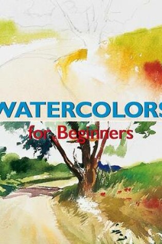 Cover of Watercolors for Beginners