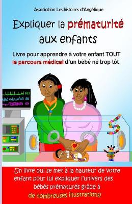 Book cover for Expliquer la prematurite aux enfants