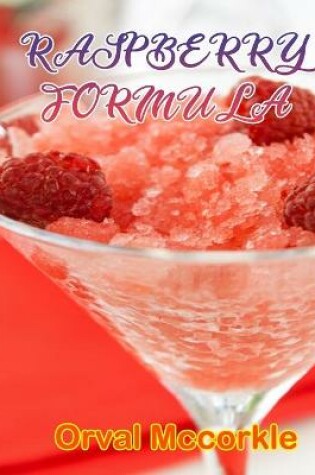 Cover of Raspberry Formula