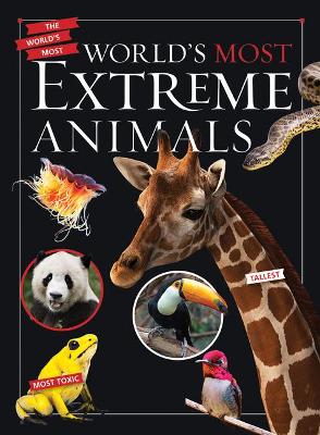 Book cover for World's Most Extreme Animals