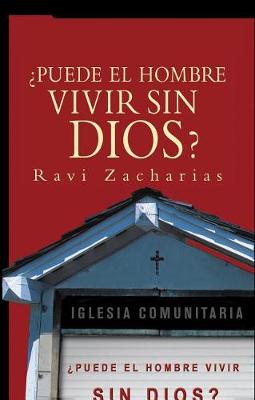 Book cover for ?puede El Hombre Vivir Sin Dios?