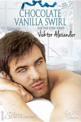 Cover of Chocolate Vanilla Swirl