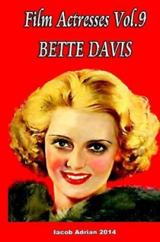 Cover of Film Actresses Vol.9 Bette Davis