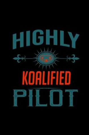 Cover of Highly koalified pilot