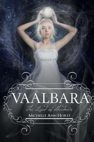 Cover of Vaalbara; The Land of Shadows