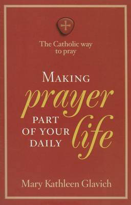 Book cover for The Catholic Way to Pray