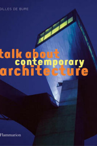 Cover of Talk About Contemporary Architecture