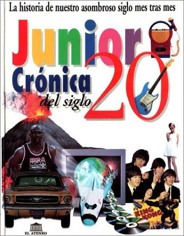 Book cover for Cronica del Siglo 20 - Junior