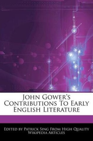 Cover of John Gower's Contributions to Early English Literature