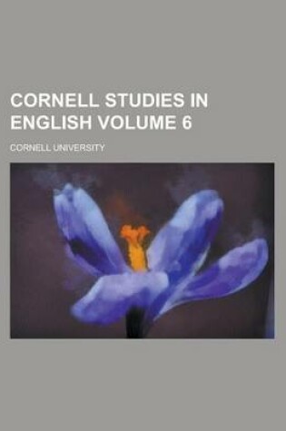 Cover of Cornell Studies in English Volume 6