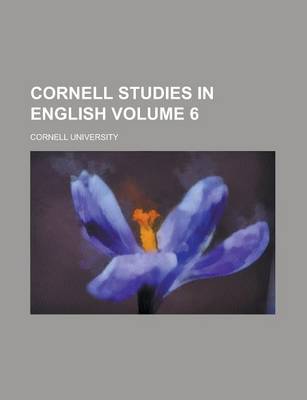 Book cover for Cornell Studies in English Volume 6